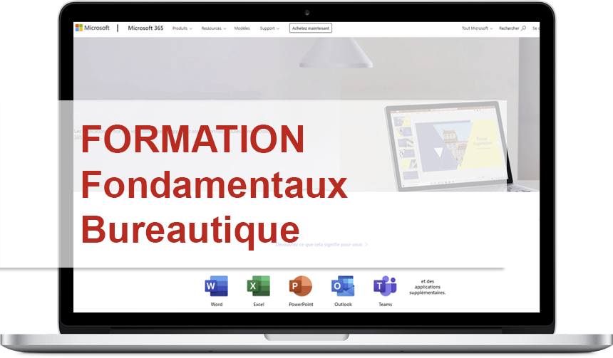 Formation Fondamentaux Bureautique